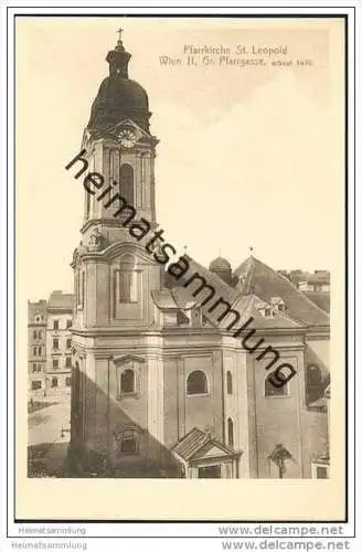 Wien II. - Gr. Pfarrgasse - Pfarrkirche St. Leopold ca. 1910