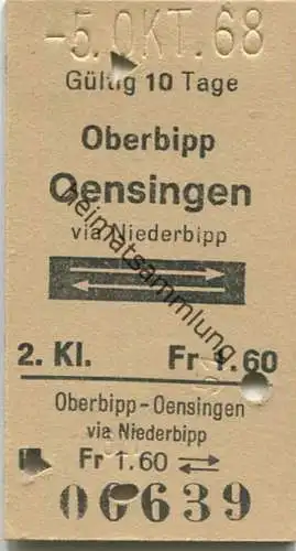 Schweiz - Oberbipp - Oensingen via Niederbipp und zurück - Fahrkarte 1968