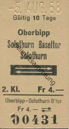 Schweiz - Oberbipp - Solothurn-Baseltor Solothurn und zurück - Fahrkarte 1968