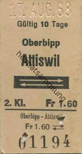 Schweiz - Oberbipp - Attiswil und zurück - Fahrkarte 1968