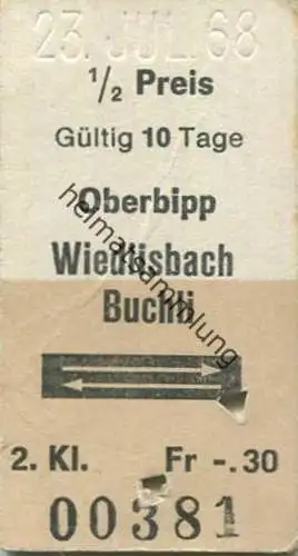 Schweiz - Oberbipp - Wiedlisbach Buchli und zurück - Fahrkarte 1/2 Preis 1968