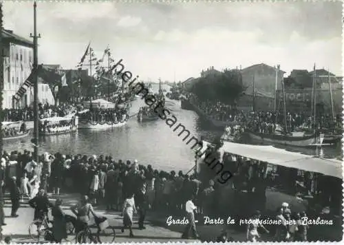 Grado - Parte la processione per Barbana - Foto-AK Grossformat 50er Jahre - Ed. Fiumano Grado