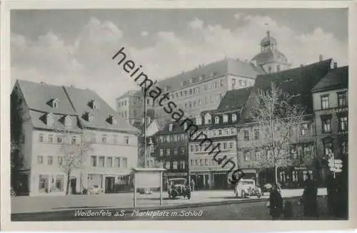 Weissenfels - Marktplatz mit Schloss - Verlag R. Leiter Halle