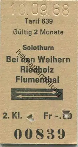 Schweiz - Solothurn - Bei den Weihern Riedholz Flumenthal und zurück - Fahrkarte 1968 Tarif 639