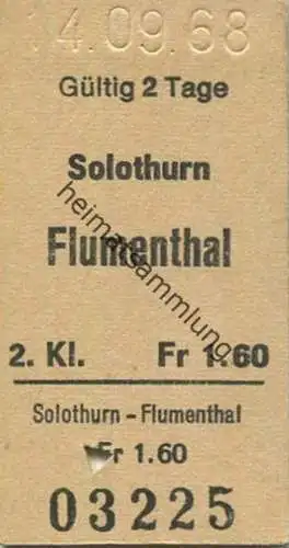Schweiz - Solothurn - Flumenthal - Fahrkarte 1968