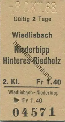 Schweiz - Wiedlisbach - Niederbipp Hinteres Riedholz - Fahrkarte 1968