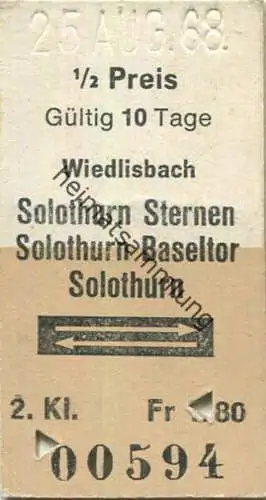 Schweiz - Wiedlisbach - Solothurn Sternen Solothurn Baseltor Solothurn und zurück - Fahrkarte 1968