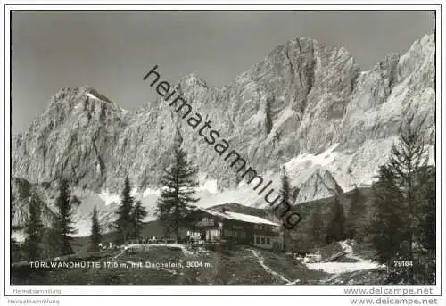 Türlwandhütte - mit Dachstein - Foto-AK