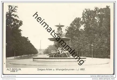 Alt-Berlin - Sieges-Allee und Wrangelbrunnen im Jahre 1885