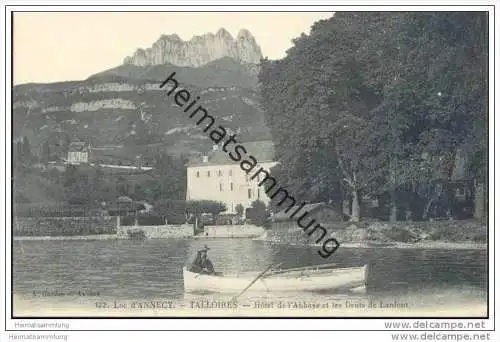Lac d' Annecy - Talloires - Hôtel de l' Abbaye et les Dents de Lanfont