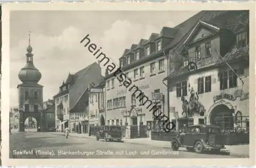 Saalfeld - Blankenburger Strasse mit Loch und Gambrinus - Foto-Ansichtskarte - Verlag Trinks & Co. Leipzig