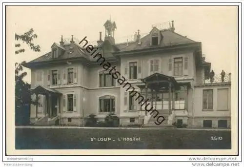 St. Loup - L'Hospital - Foto-AK