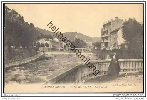 L'Ardèche Illustrée - Ardèche - Vals les Bains - La Volane