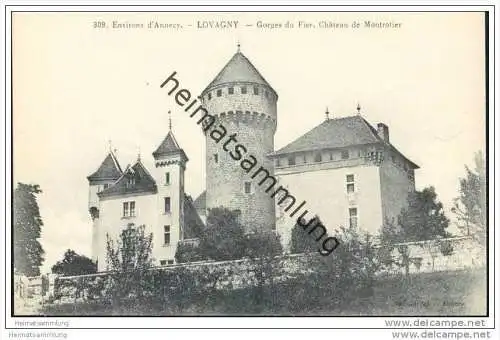 Environs d'Annecy - Lovagny - Georges du Fier - Chateau de Montrotier