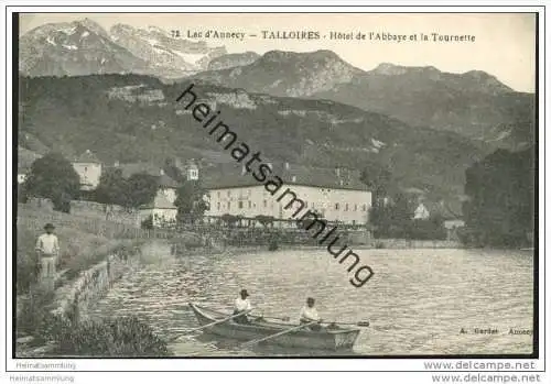 Lac d' Annecy - Talloires - Hôtel de l'Abbaye et la Tournette