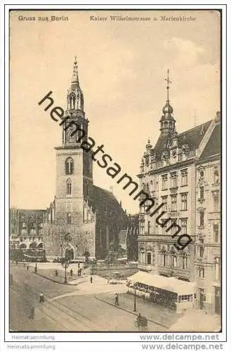 Berlin - Kaiser Wilhelmstrasse mit Marienkirche