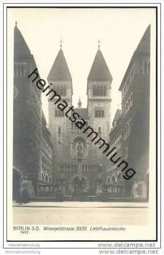 Berlin-Kreuzberg - Liebfrauenkirche - Wrangelstrasse 50/51 - Foto-AK 30er Jahre