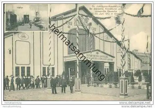 Hamburg - Gr. Jubiläums-Ausstellung für Bäckerei - Konditorei und verw. Gewerbe vom 21.-30.Juni 1912 in Altona