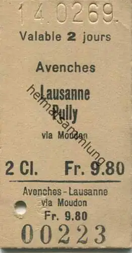 Schweiz - Avenches Lausanne Pully via Moudon - Fahrkarte 1969