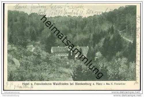 Blankenburg a. Harz - Hotel Waldfrieden - Besitzer C. Treutler