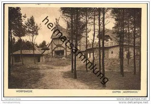Worpswede - Kaffee ""Worpswede"" - Erbauer Professer B. Hoetger