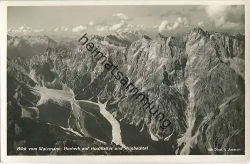 Blick vom Watzmann Hocheck auf Hochkalter und Wimbachtal - Foto-Ansichtskarte - Verlag L. Ammon Schönau