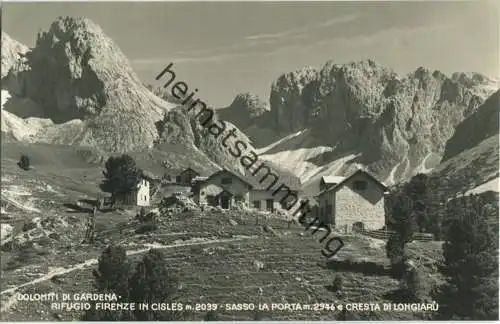 Dolomiti di Gardena - Rifugio Firenze in Cisles - Foto-Ansichtskarte - Edizioni Ghedina Cortina