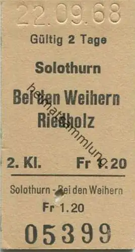 Schweiz - Solothurn Bei den Weihern Riedholz - Fahrkarte 1968
