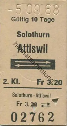 Schweiz - Solothurn Attiswil und zurück - Fahrkarte 1968
