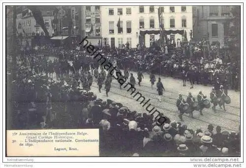 75e Anniversaire de l'Indépendance Belge - Grande Cortège Historique - L'Indépendance nationale