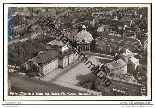 Berlin-Mitte - Staatsoper - St. Hedwigskathedrale - Fliegeraufnahme - Foto-AK 30er Jahre