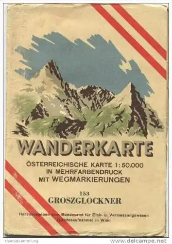 153 Groszglockner 1948 - Wanderkarte mit Umschlag - Österreichischen Karte 1:50.000 - Herausgegeben vom Bundesamt für Ei