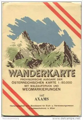 147 Axams 1947 - Wanderkarte mit Umschlag - Provisorische Ausgabe der Österreichischen Karte 1:50.000 - Herausgegeben vo