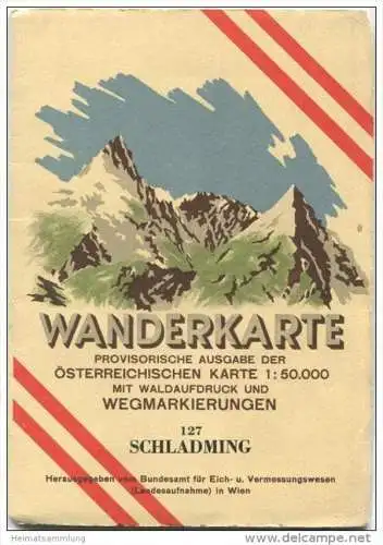 127 Schladming 1950 - Wanderkarte mit Umschlag - Provisorische Ausgabe der Österreichischen Karte 1:50.000 - Herausgegeb