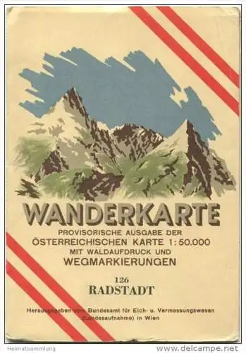 126 Radstadt 1947 - Wanderkarte mit Umschlag - Provisorische Ausgabe der Österreichischen Karte 1:50.000 - Herausgegeben