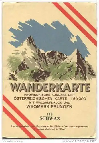 119 Schwaz 1947 - Wanderkarte mit Umschlag - Provisorische Ausgabe der Österreichischen Karte 1:50.000 - Herausgegeben v