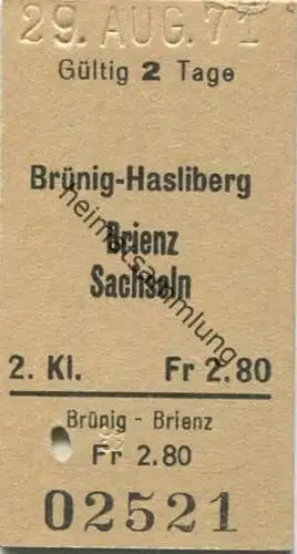 Schweiz - Brünig-Hasliberg Brienz Sachseln - Fahrkarte 1971
