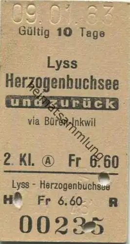 Schweiz - Lyss Herzogenbuchsee und zurück über Büren-Inkwil - Fahrkarte 1963