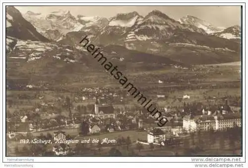 Schwyz - Kollegium und die Alpen - Foto-AK 20er Jahre