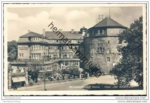Goslar - Hotel Der Achtermann Heinrich Pieper - Foto-AK 30er Jahre