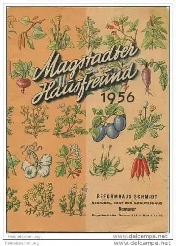 Magstadter Hausfreund - Reformhaus Schmidt Hannover - Herausgeber Walther Schoenenberger Pflanzensaftwerk Magstadt
