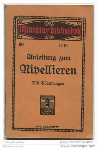 Miniatur-Bibliothek Nr. 60 - Anleitung zum Nivellieren - 8cm x 12cm - 48 Seiten