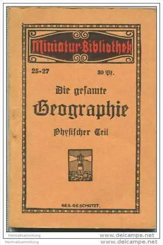 Miniatur-Bibliothek Nr. 25-27 - Geographie - Physischer Teil - 8cm x 12cm - 110 Seiten