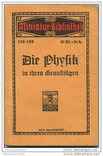 Miniatur-Bibliothek Nr. 148-149 - Die Physik - 8cm x 12cm - 111 Seiten