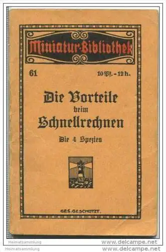 Miniatur-Bibliothek Nr. 61 - Die Vorteile beim Schnellrechnen - 8cm x 12cm - 51 Seiten