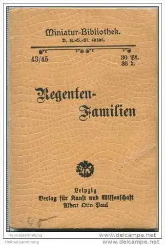 Miniatur-Bibliothek Nr. 43/45 - Regenten-Familien - 7,5cm x 11cm - 112 Seiten