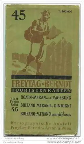 Bozen-Meran und Umgebung Blatt 45 - Kartographische Anstalt Freytag-Berndt und Artaria Wien - 1:100 000 - 70cm x 80cm