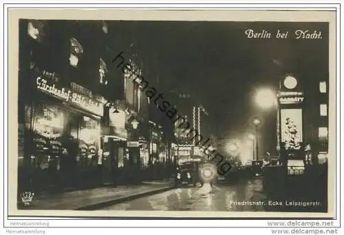 Berlin bei Nacht - Friedrichstrasse Ecke Leipzigerstrasse - Fürstenhof Likör-Stube - Foto-AK