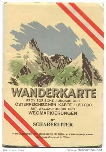87 Scharfreiter 1953 - Wanderkarte mit Umschlag - Provisorische Ausgabe der Österreichischen Karte 1:50.000 - Herausgege