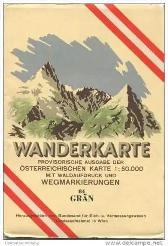 84 Grän 1952 - Wanderkarte mit Umschlag - Provisorische Ausgabe der Österreichischen Karte 1:50.000 - Herausgegeben vom